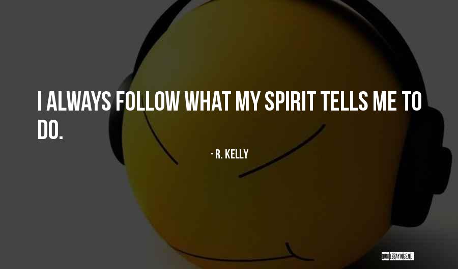Bauen Mit Quotes By R. Kelly Bauen Mit Quotes By R. Kelly