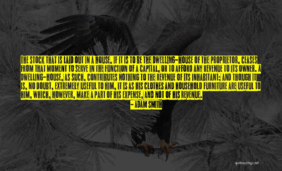 Bauertek Quotes By Adam Smith Bauertek Quotes By Adam Smith