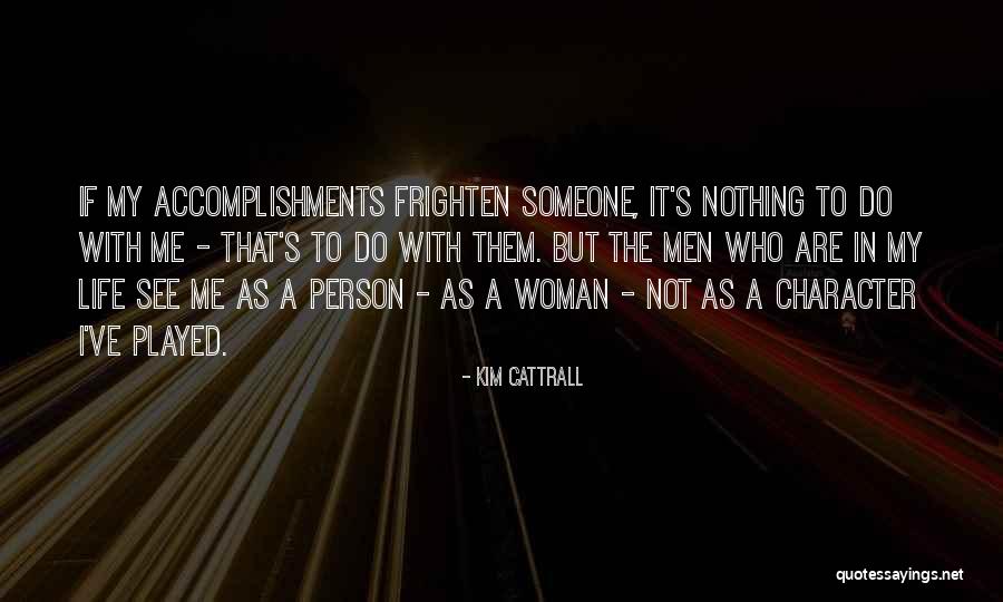 Bauknight Law Quotes By Kim Cattrall Bauknight Law Quotes By Kim Cattrall