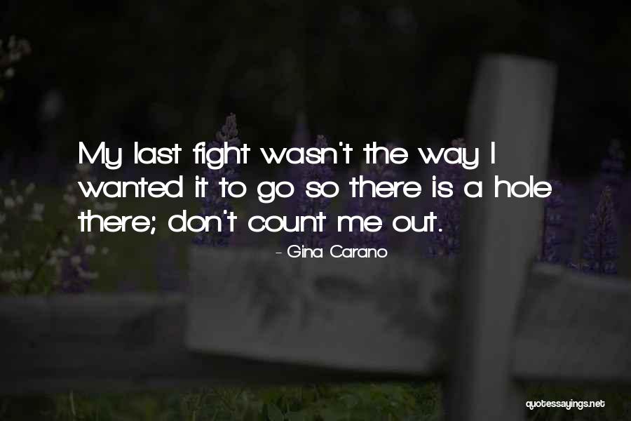 Baulin Quotes By Gina Carano Baulin Quotes By Gina Carano