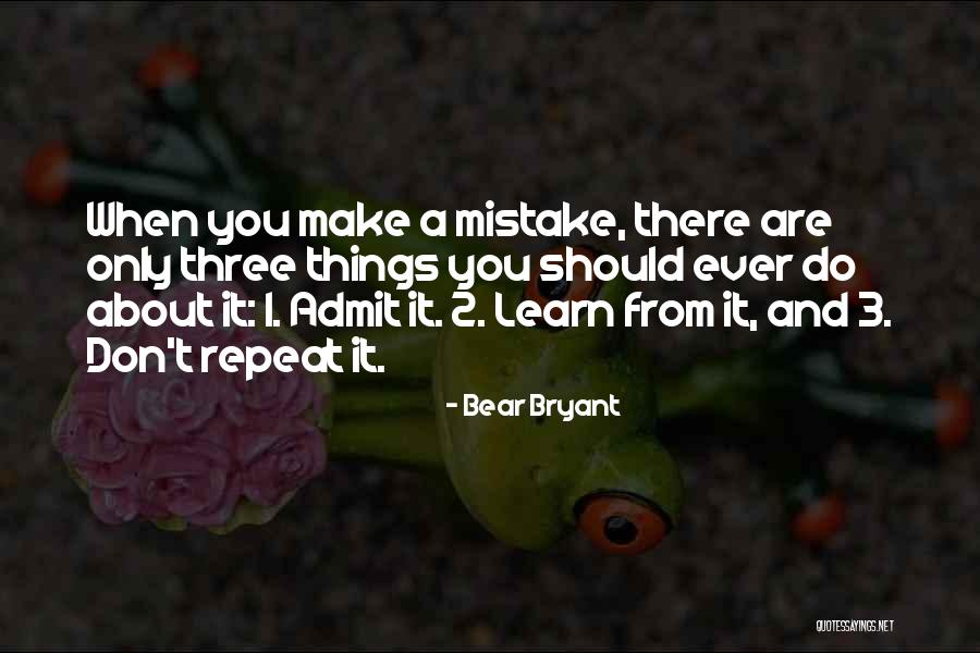 Baulking Baseball Quotes By Bear Bryant Baulking Baseball Quotes By Bear Bryant