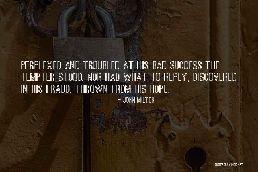 Baulking Green Quotes By John Milton Baulking Green Quotes By John Milton