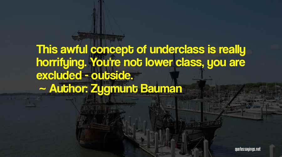 Bauman Zygmunt Quotes By Zygmunt Bauman