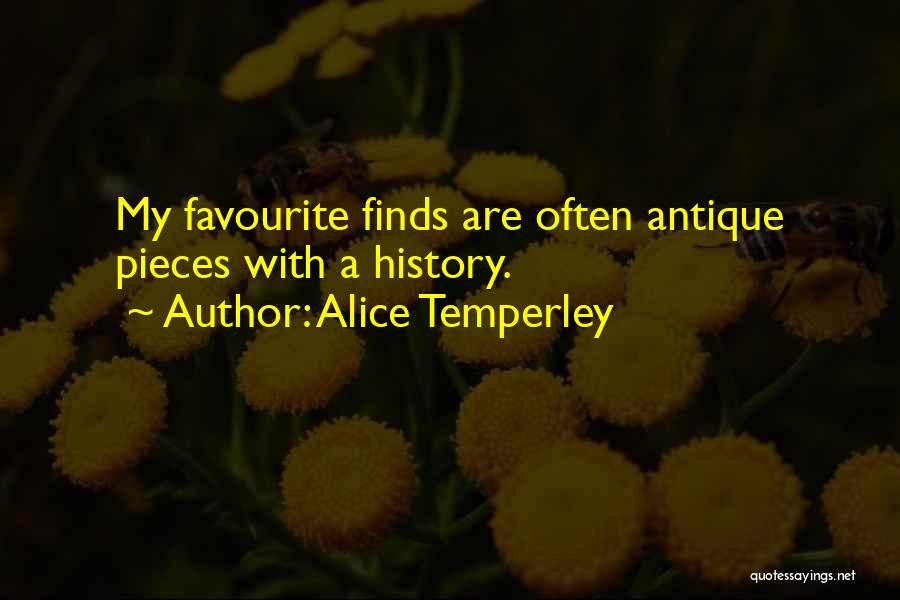 Baumeisters Quotes By Alice Temperley