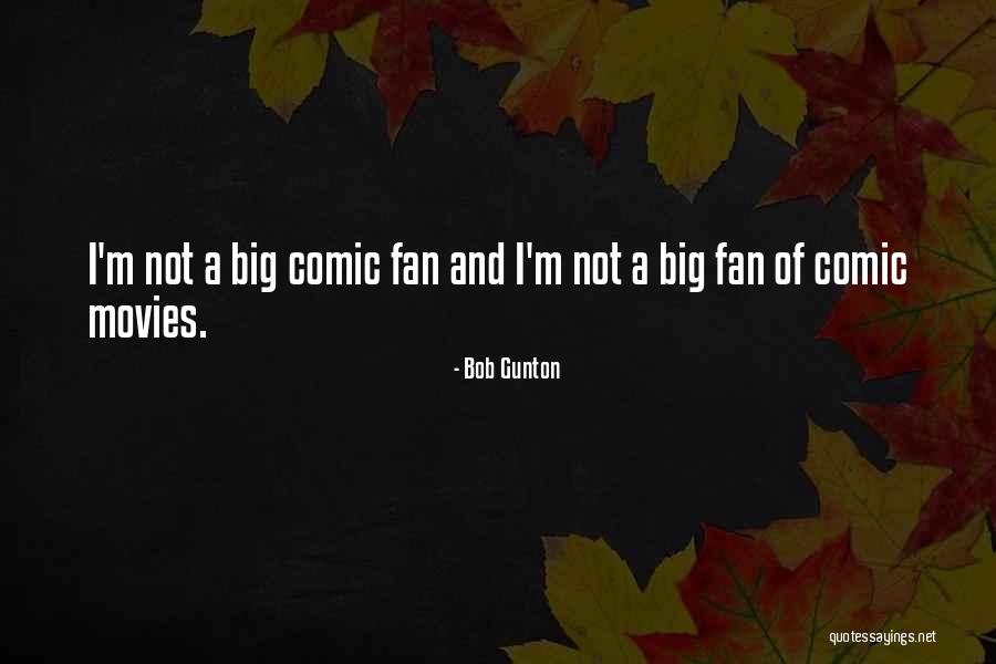 Baumeln Quotes By Bob Gunton