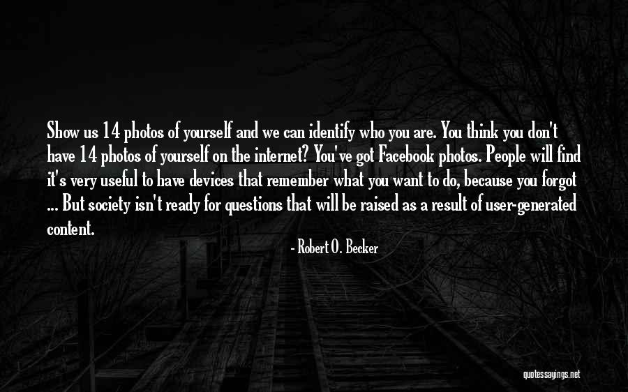 Baumer Sensors Quotes By Robert O. Becker Baumer Sensors Quotes By Robert O. Becker