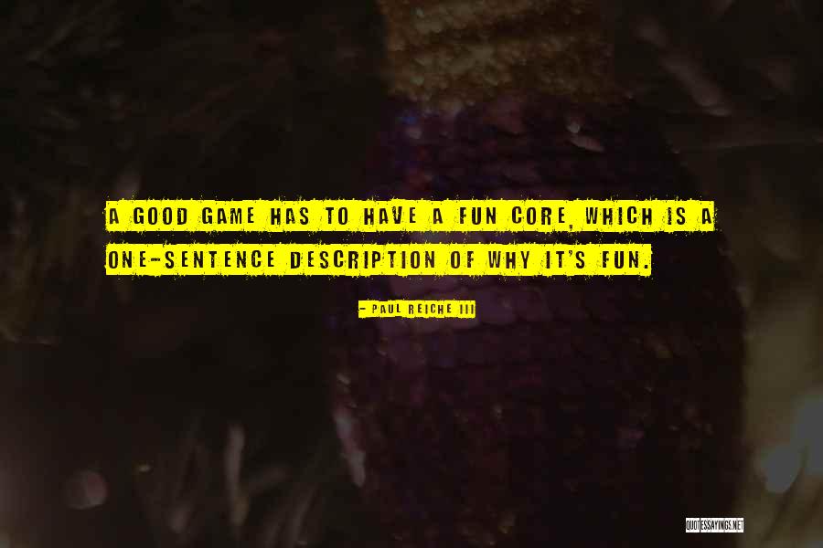 Baumhart Orchard Quotes By Paul Reiche III Baumhart Orchard Quotes By Paul Reiche III