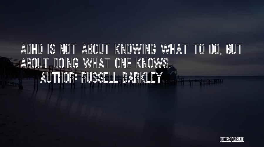 Baumrind Baumrind Quotes By Russell Barkley