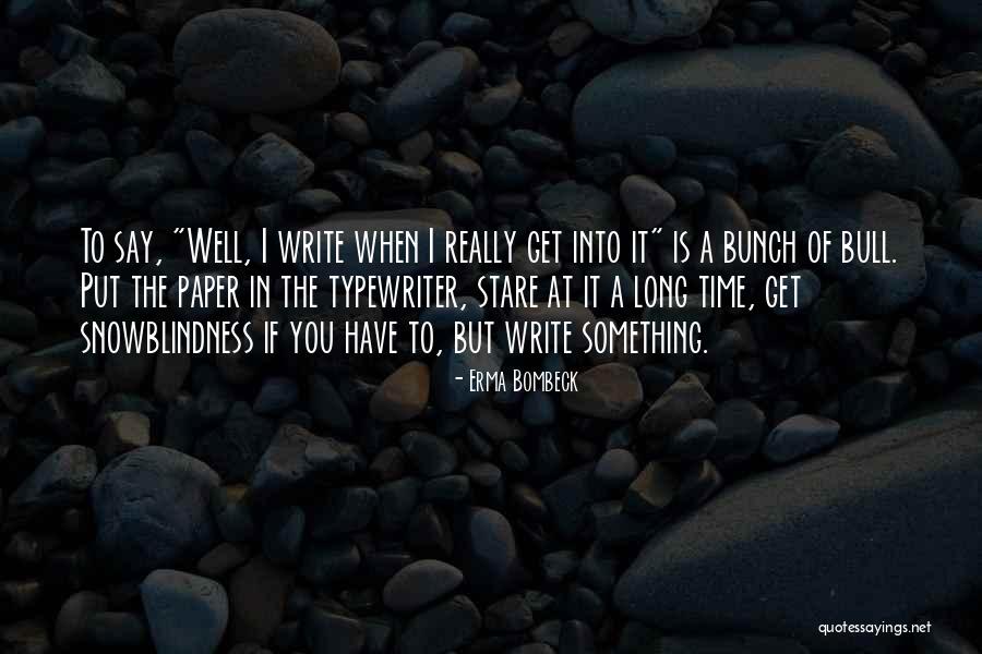 Baumueller Dso71 Quotes By Erma Bombeck Baumueller Dso71 Quotes By Erma Bombeck