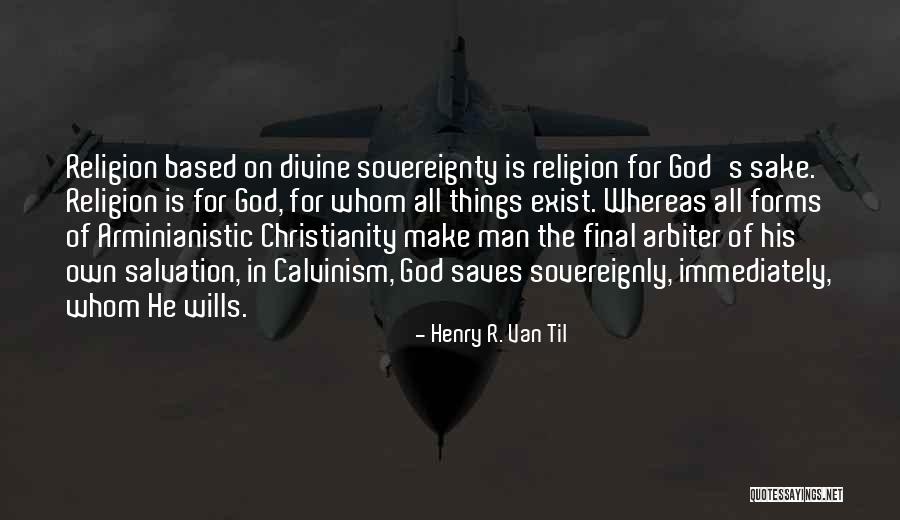 Baunach Janice Quotes By Henry R. Van Til Baunach Janice Quotes By Henry R. Van Til