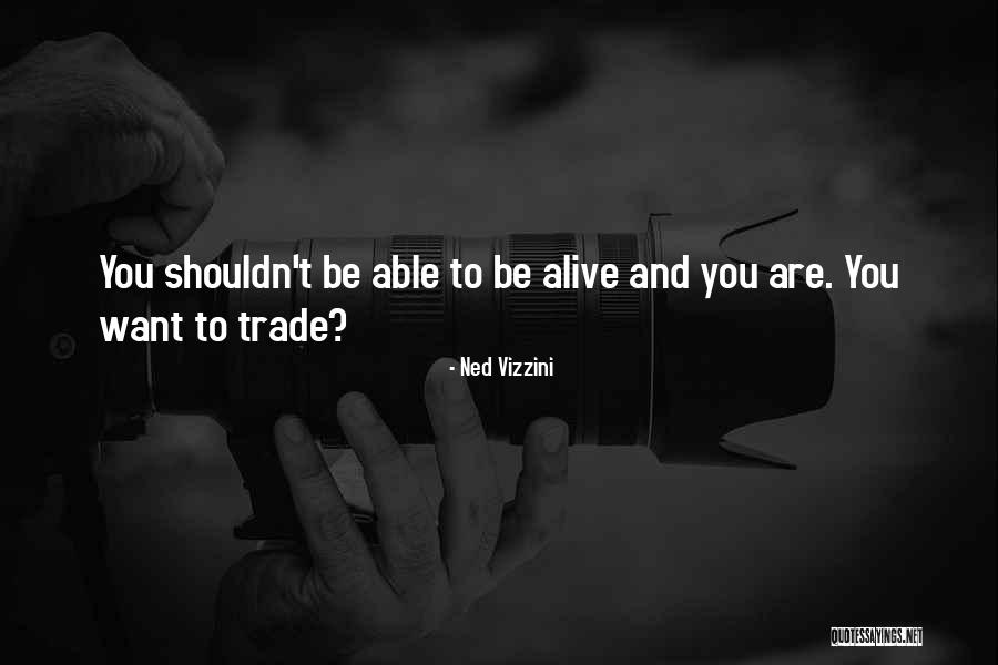 Baunach Louisville Quotes By Ned Vizzini Baunach Louisville Quotes By Ned Vizzini