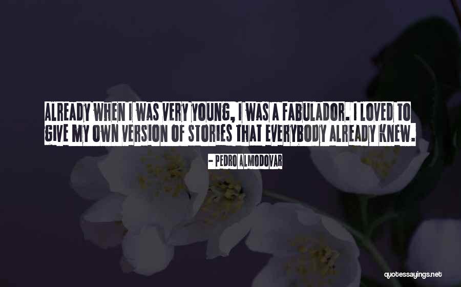 Baunach Louisville Quotes By Pedro Almodovar Baunach Louisville Quotes By Pedro Almodovar