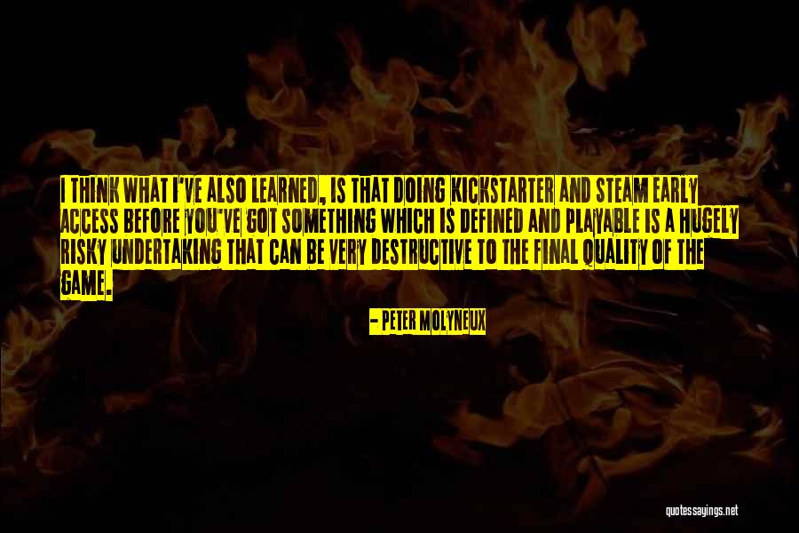 Baures Bau Quotes By Peter Molyneux Baures Bau Quotes By Peter Molyneux