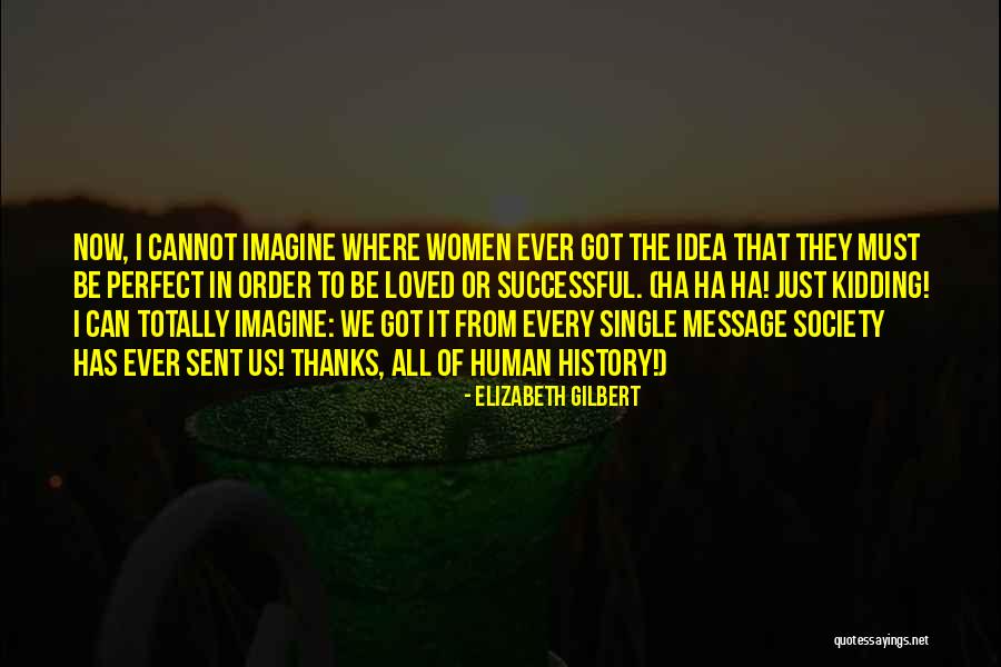 Baurichter Painting Quotes By Elizabeth Gilbert Baurichter Painting Quotes By Elizabeth Gilbert