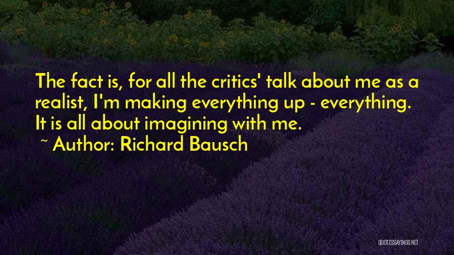 Bausch Quotes By Richard Bausch