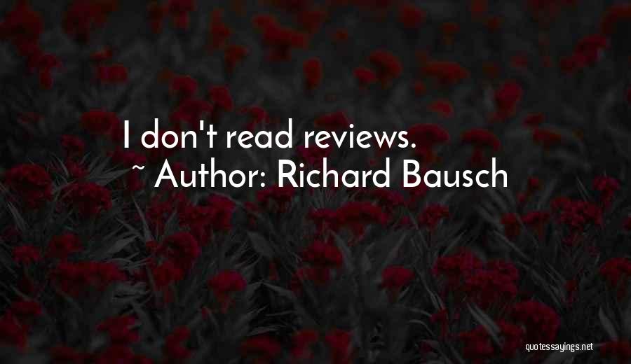 Bausch Quotes By Richard Bausch