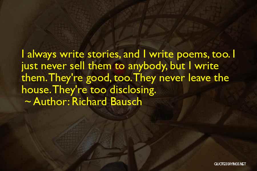 Bausch Quotes By Richard Bausch