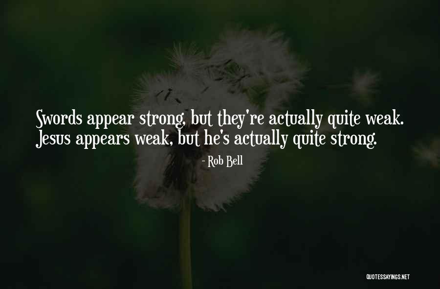 Bauschke Libertyville Quotes By Rob Bell Bauschke Libertyville Quotes By Rob Bell
