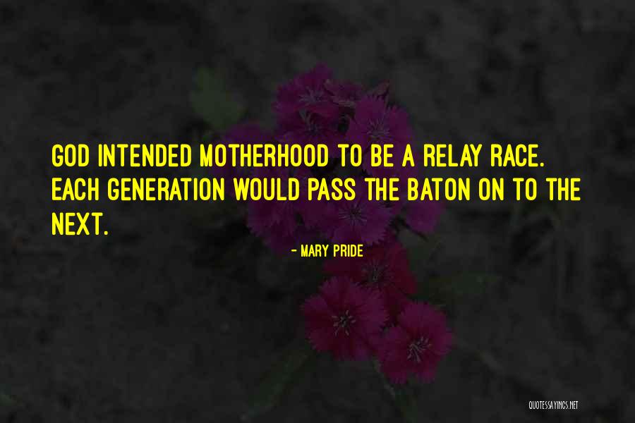 Bausermans Quotes By Mary Pride Bausermans Quotes By Mary Pride