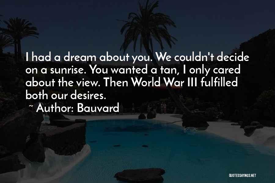 Bauvard Quotes 1816913