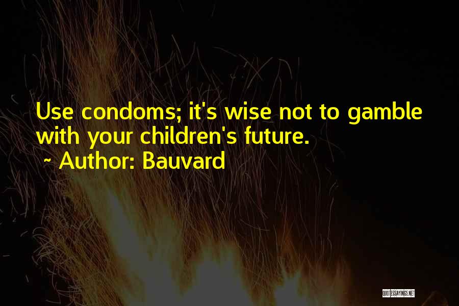 Bauvard Quotes 1978096