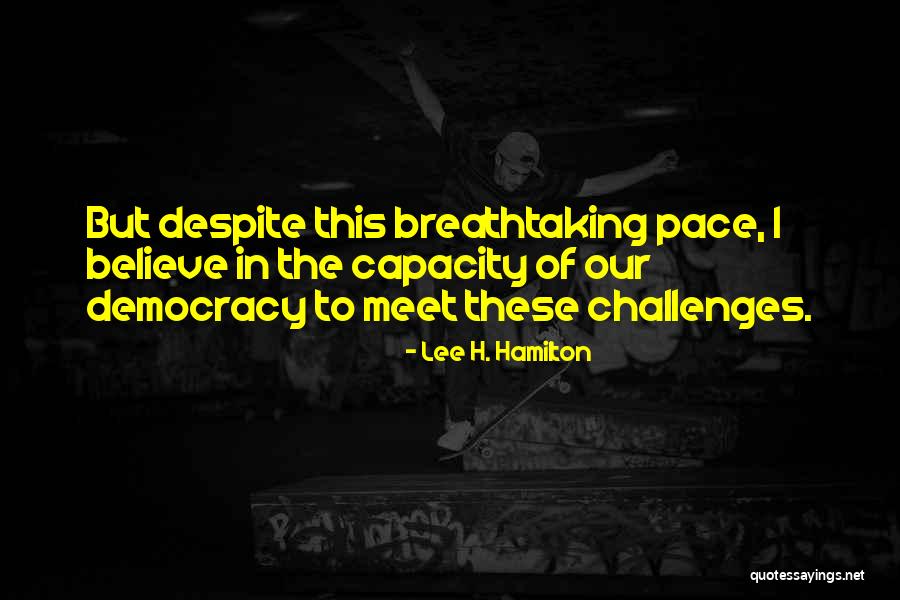 Bauwens Kappers Quotes By Lee H. Hamilton Bauwens Kappers Quotes By Lee H. Hamilton