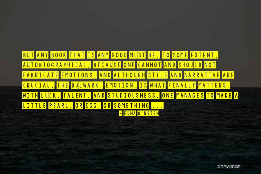 Bavaro Beach Quotes By Edna O'Brien Bavaro Beach Quotes By Edna O'Brien