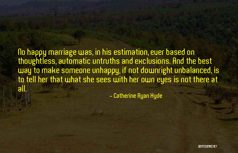 Bavastro Online Quotes By Catherine Ryan Hyde Bavastro Online Quotes By Catherine Ryan Hyde