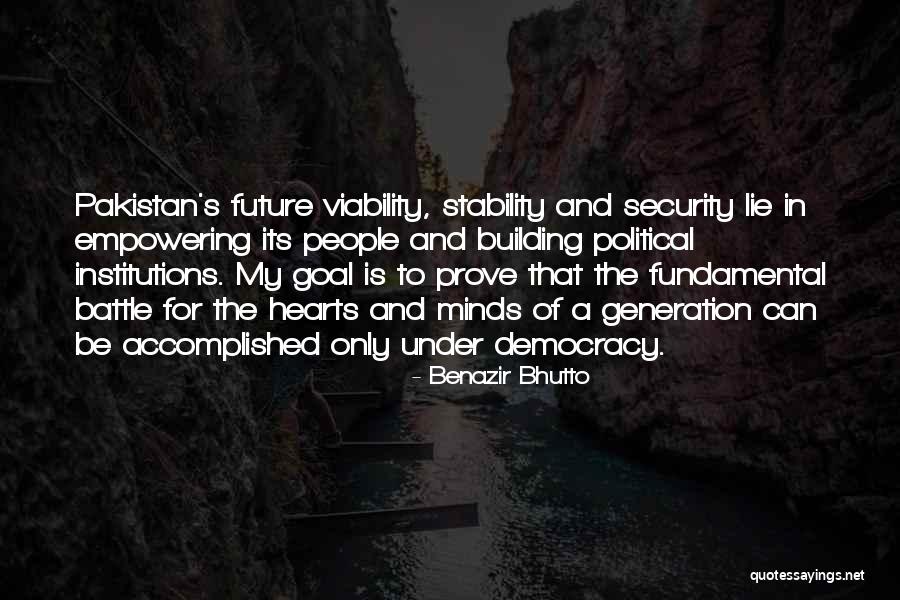 Bavera Home Quotes By Benazir Bhutto Bavera Home Quotes By Benazir Bhutto