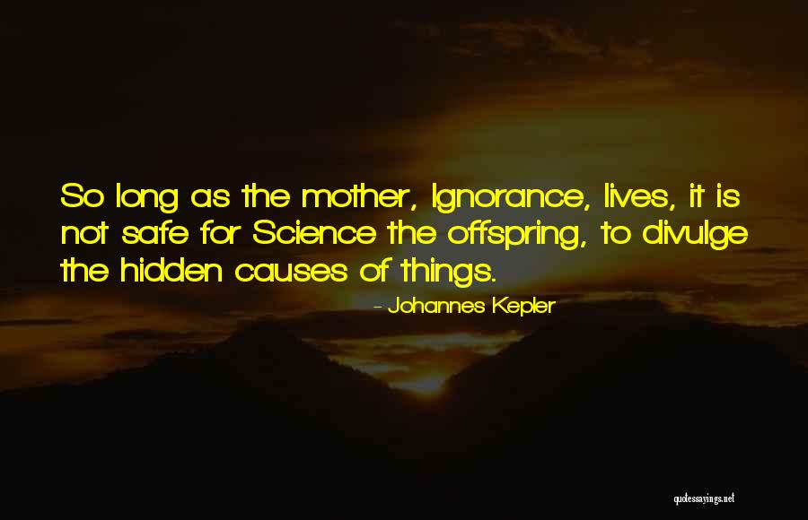 Baviaans Quotes By Johannes Kepler Baviaans Quotes By Johannes Kepler