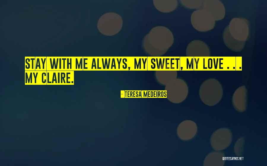 Bavistin Quotes By Teresa Medeiros Bavistin Quotes By Teresa Medeiros