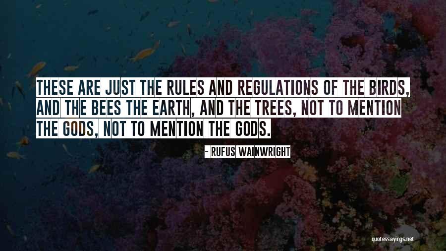 Bawah Tanah Quotes By Rufus Wainwright Bawah Tanah Quotes By Rufus Wainwright