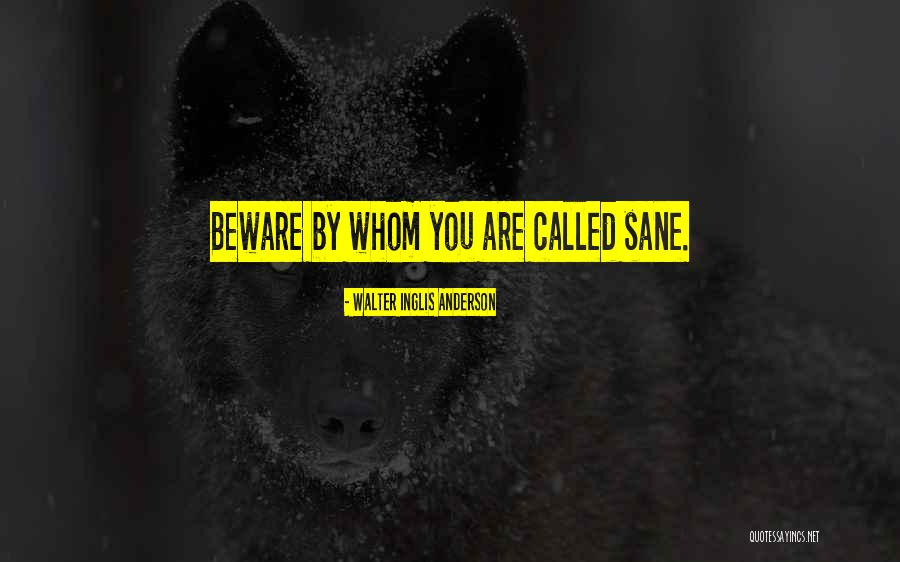 Bawal Exclusive Quotes By Walter Inglis Anderson Bawal Exclusive Quotes By Walter Inglis Anderson