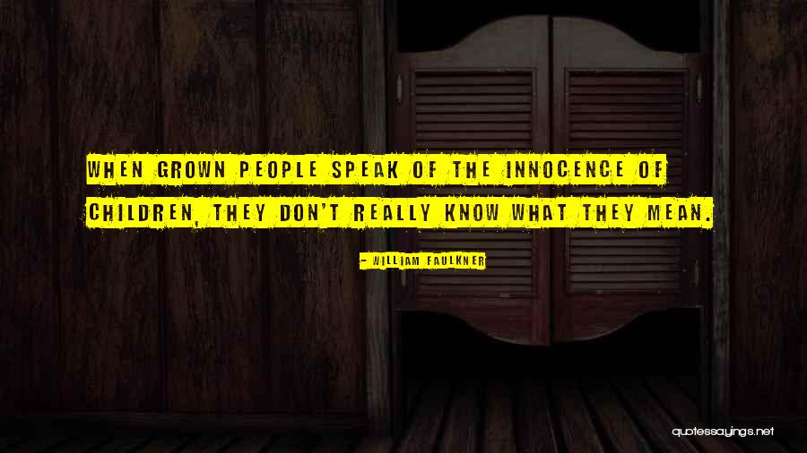 Bawdsey Quotes By William Faulkner Bawdsey Quotes By William Faulkner