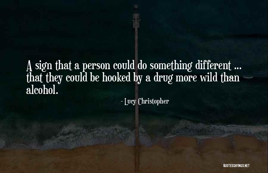 Bawdy Limericks Quotes By Lucy Christopher Bawdy Limericks Quotes By Lucy Christopher
