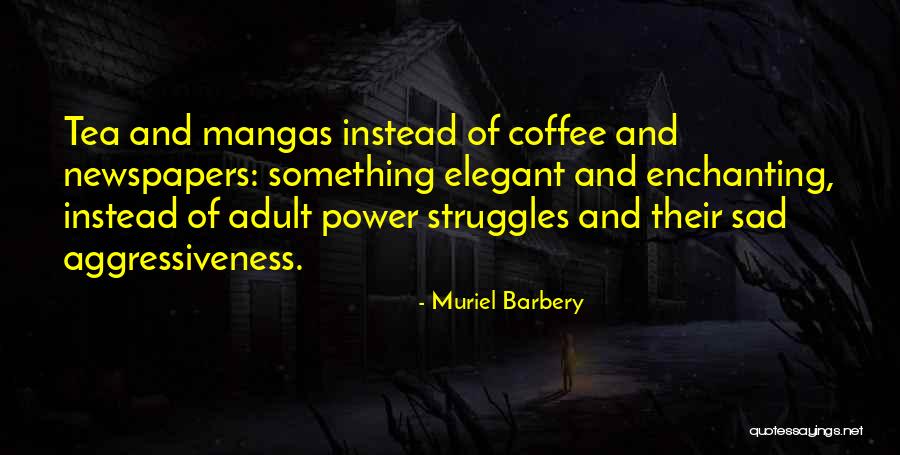 Bawer Muhammad Quotes By Muriel Barbery Bawer Muhammad Quotes By Muriel Barbery