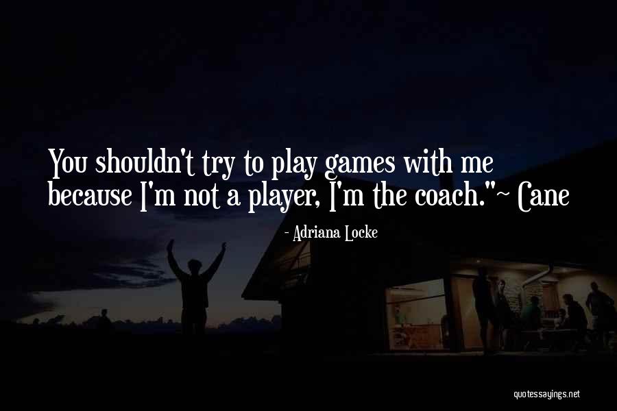Bawiin Quotes By Adriana Locke Bawiin Quotes By Adriana Locke