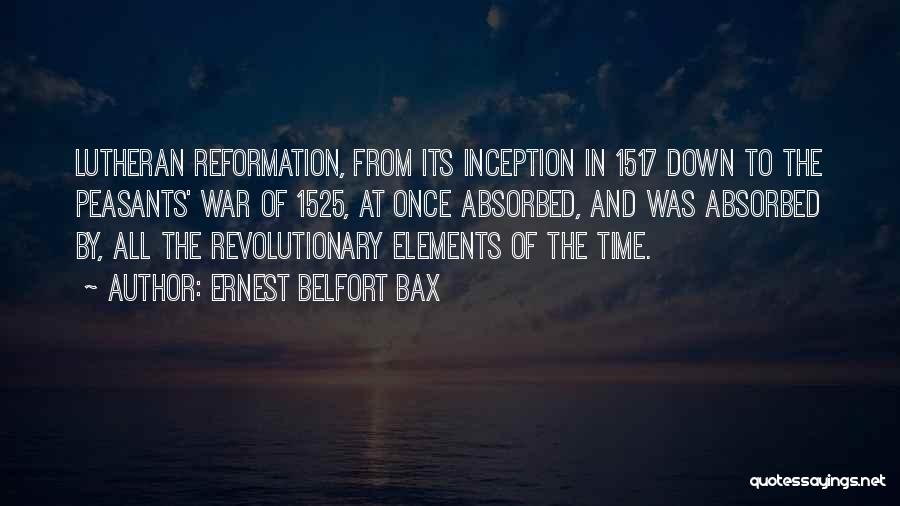 Bax Quotes By Ernest Belfort Bax