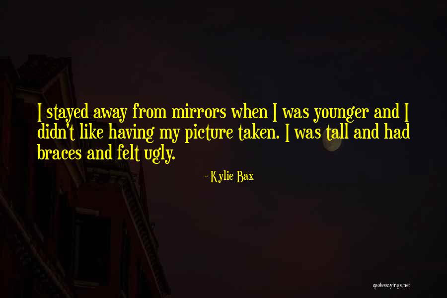 Bax Quotes By Kylie Bax