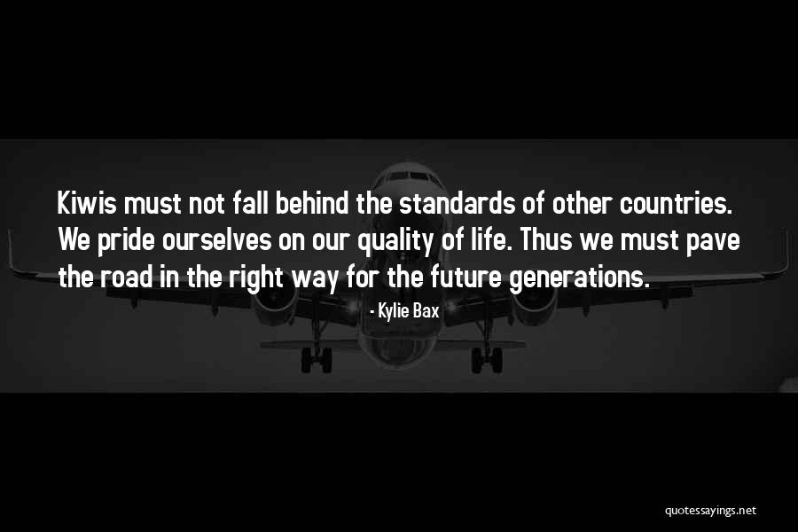 Bax Quotes By Kylie Bax