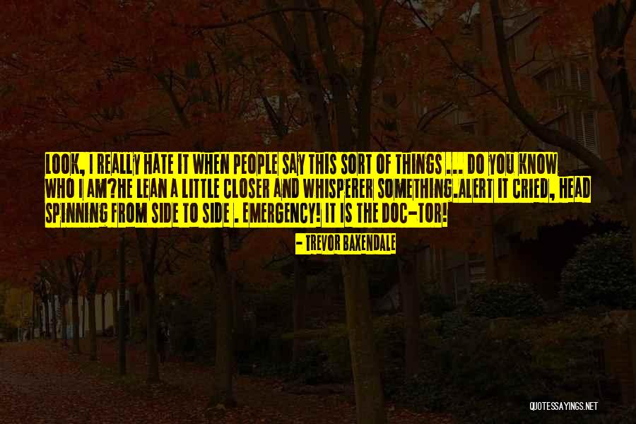 Baxendale Quotes By Trevor Baxendale Baxendale Quotes By Trevor Baxendale