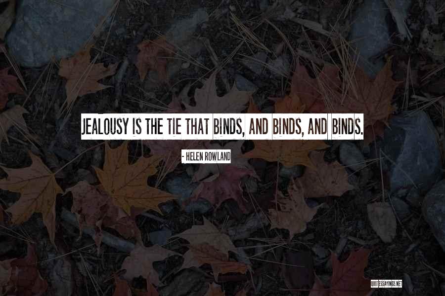 Baxter Ford Quotes By Helen Rowland Baxter Ford Quotes By Helen Rowland