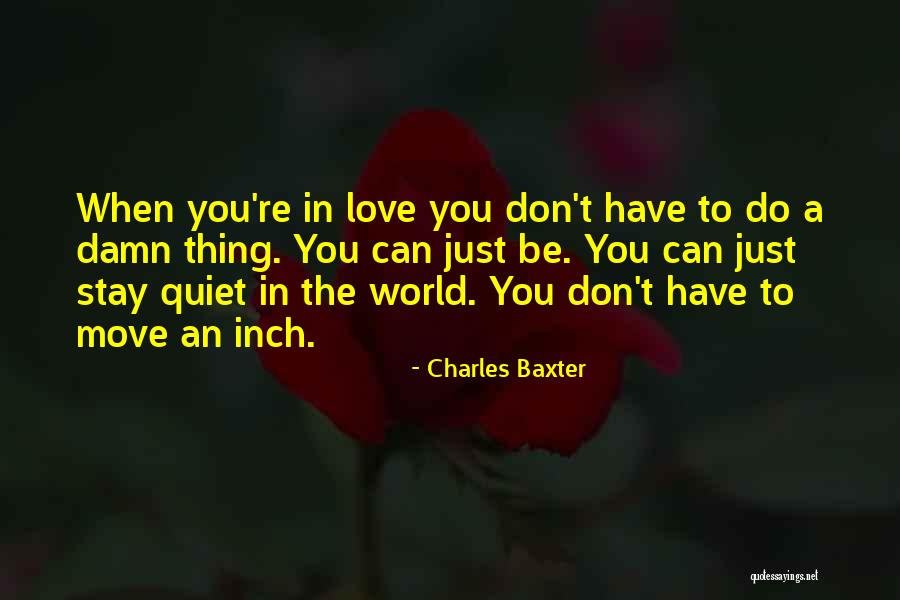 Baxter Quotes By Charles Baxter Baxter Quotes By Charles Baxter