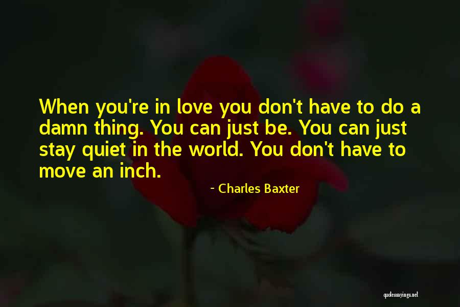 Baxter Quotes By Charles Baxter