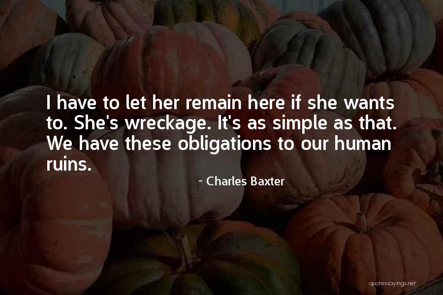 Baxter Quotes By Charles Baxter