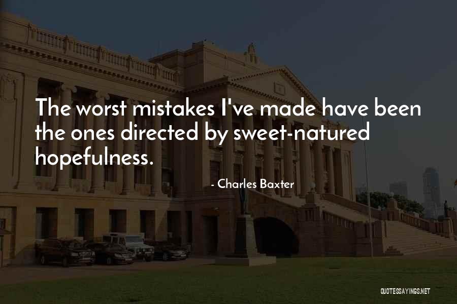 Baxter Quotes By Charles Baxter