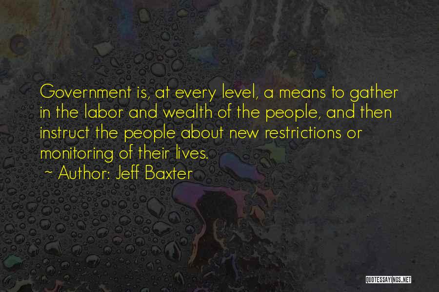 Baxter Quotes By Jeff Baxter