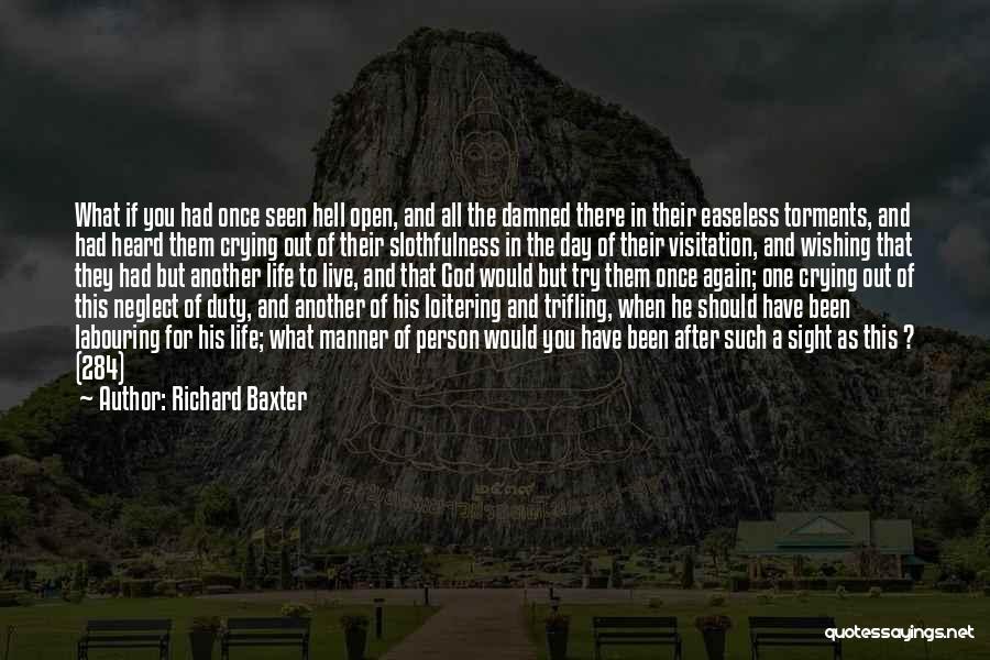 Baxter Quotes By Richard Baxter