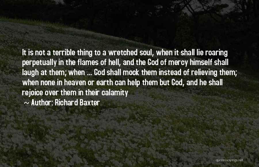 Baxter Quotes By Richard Baxter