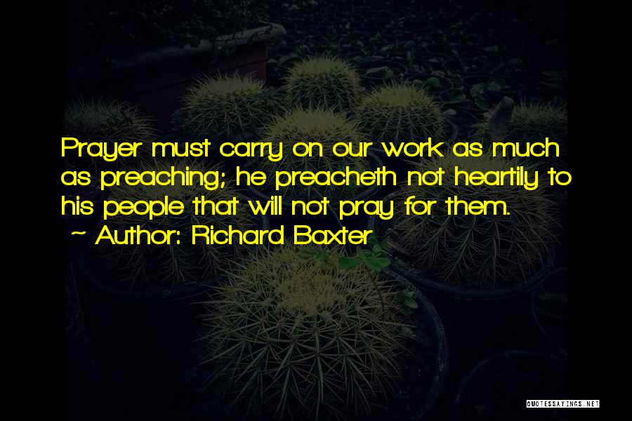 Baxter Quotes By Richard Baxter